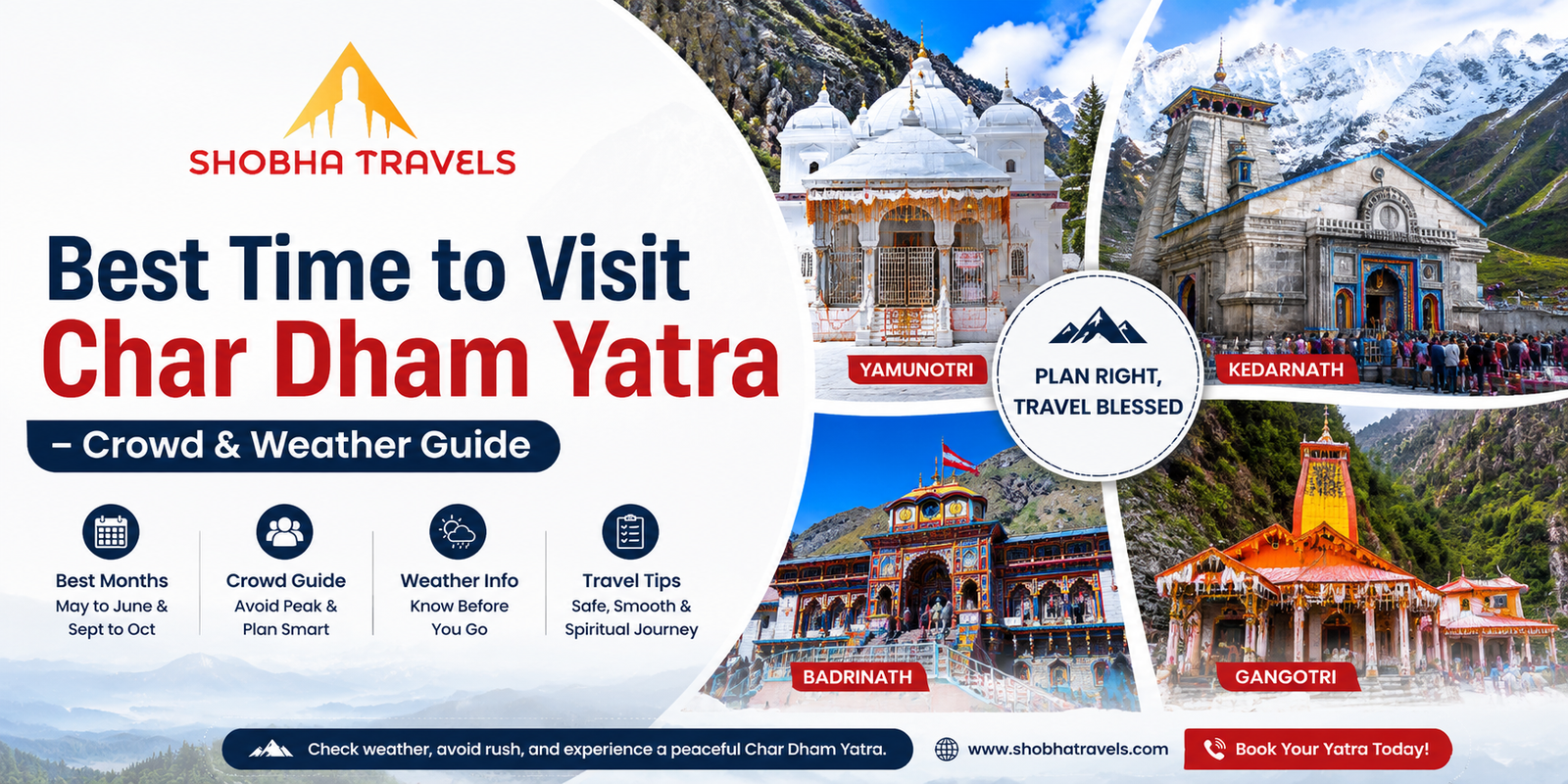 Best Time to Visit Char Dham Yatra