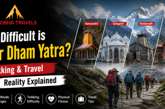 How Difficult is Char Dham Yatra? Trekking & Travel Reality Explained